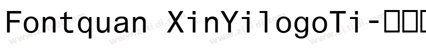 Fontquan XinYilogoTi字体转换